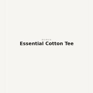 Essential Cotton Tee placeholder product photo
